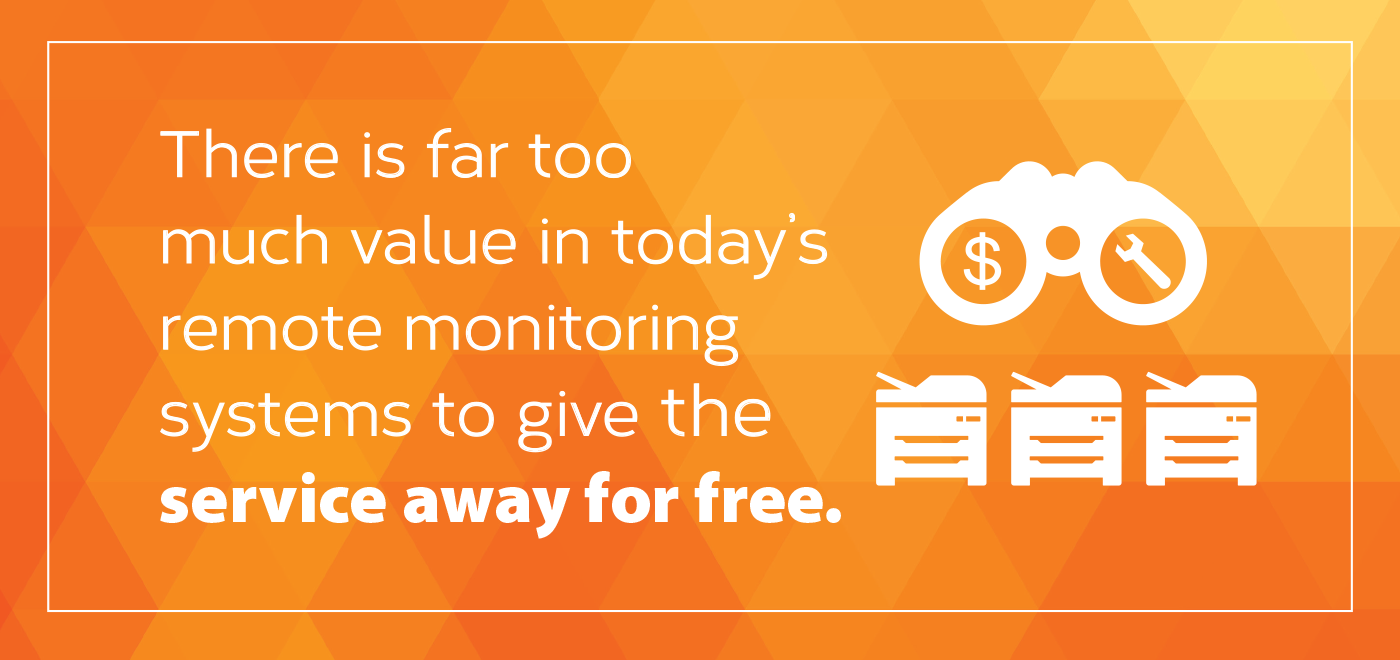 Forcing Your Sales Team to Talk About Remote Monitoring Functionality Will Lead to More Sales